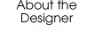 About the Designer